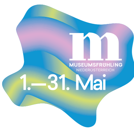farbige Vignette des Museumsfrühlings mit der Aufschrift "Museumsfrühling Niederösterreich 1.-31. Mai"